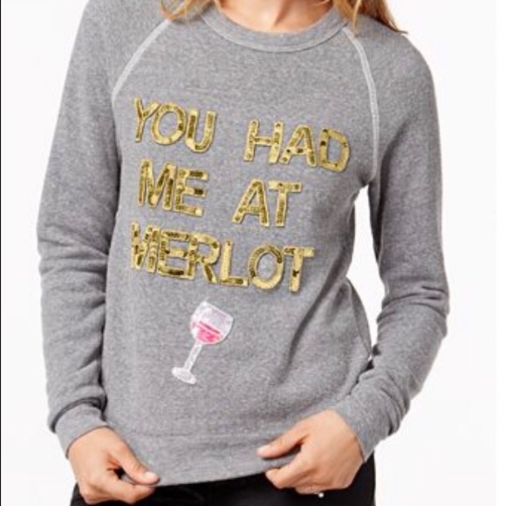 Super soft sweatshirt “You Had Me At Merlot”